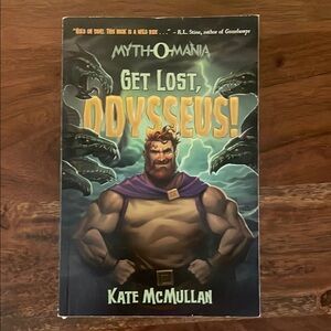 Myth-O-Mania: Get Lost, Odysseus! Paperback Book